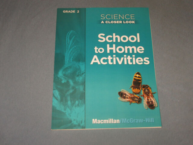 Science A Closer LOOK Grade 2 School To Home Activities Macmillan 