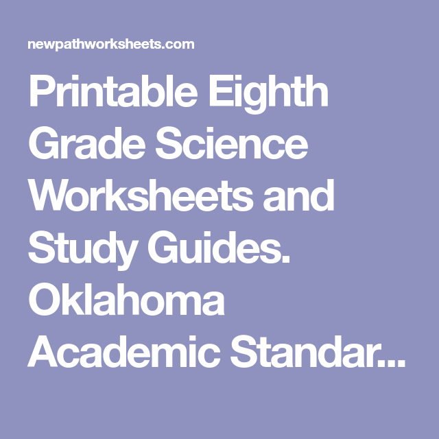 Printable Eighth Grade Science Worksheets And Study Guides Oklahoma 