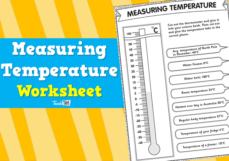 Measuring Temperature Worksheet Teacher Resources And Classroom 