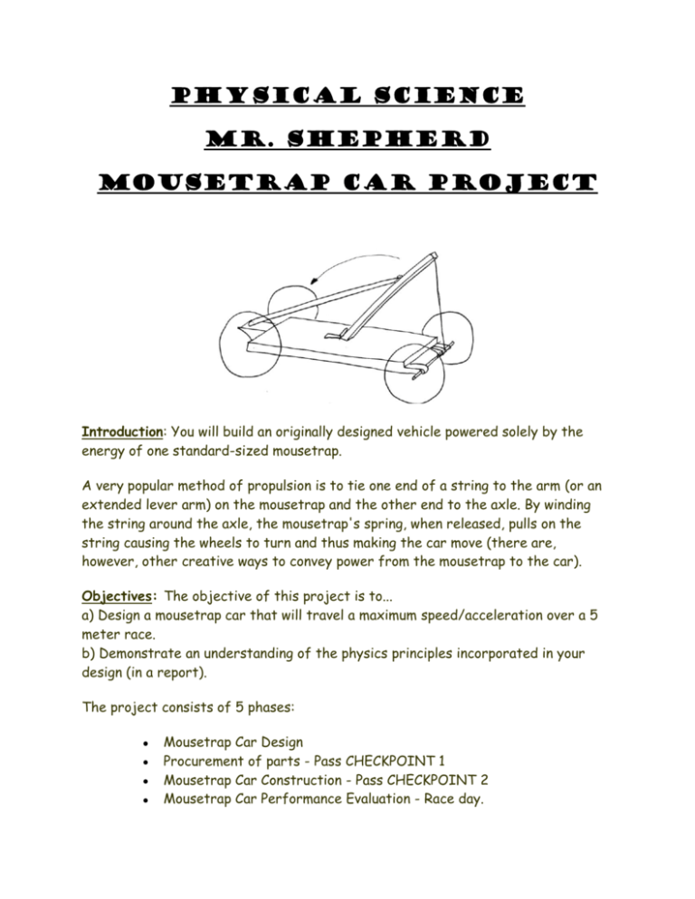 Physical Science Mr Shepherd Mousetrap Car Project